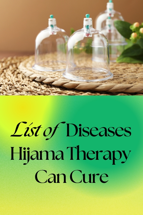 List of diseases that hijama therapy can cure and perfomed by best hijama therapy practitioners in hyderabad and enrolled in our hijama training courses now.